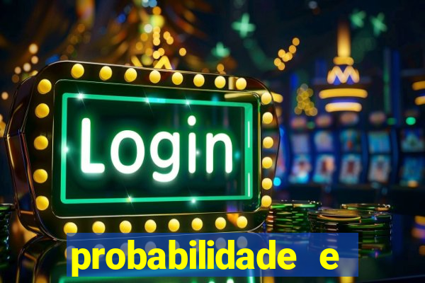 probabilidade e estatistica jogos de futebol